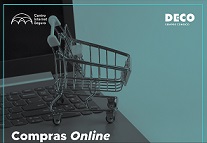 compras online; recomendações para compras seguras; DECO; Centro Internet Segura 