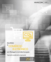 comércio eletrónico em Portugal e na União Europeia; 2022; consumidor e empresas; ANACOM