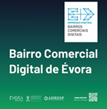 Bairro Comercial Digital; Évora; sessão; DGAE