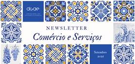 Setembro; nova edição; newsletter comércio&serviços; DGAE;
