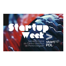 startup week; Bairro Comercial Digital; Ponta Delgada; Hackaton