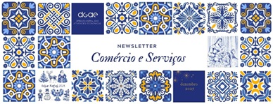 edição cinco newsletter; Comércio e Serviços; DGAE; 2025