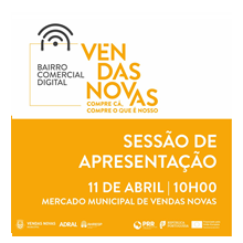 BCD; DGE; medida Bairros Comerciais Digitais; Vendas Novas; sessão apresentação