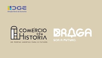 Comércio com História; Braga; Direção-Geral da Economia;