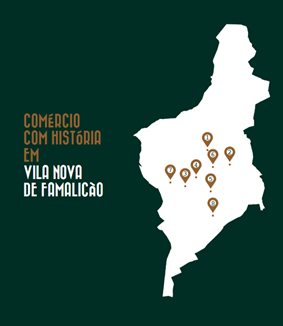 Passeios Comentados; Comércio com História; Vila Nova Famalicão; Vila Joane